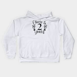 Cheers To 2 Years - 2nd Birthday - Anniversary Kids Hoodie